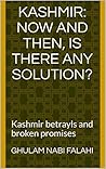 Kashmir: Now and ...