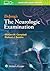 DeJong's The Neurologic Examination