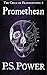 Promethean (The Child of Fr...