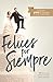 Felices por siempre: 30 lecturas devocionales para parejas (Spanish Edition)