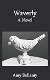 Waverly: A Novel