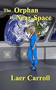 The Orphan in Near-Space