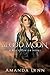 Blood Moon (Riley Hunter, #2)
