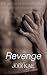 Revenge (Saved by Love Book 4)