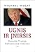 Ugnis ir įniršis. Donaldo T...