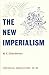 The new imperialism, (Historical Association. Pamphlets. General series, no. 73)
