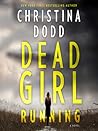 Dead Girl Running by Christina Dodd