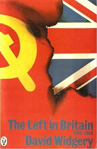 The Left in Britain 1956-68: Volume 1 (Paperback)