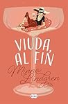 Viuda, al fin by Minna Lindgren