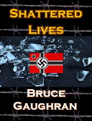 Shattered Lives