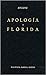 Apología. Florida (Biblioteca Clásica Gredos)