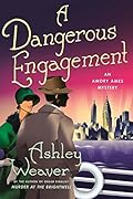 A Dangerous Engagement