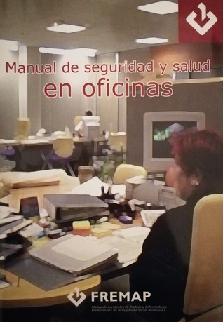 Manual de seguridad y salud en oficinas (Paperback)