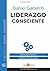 Liderazgo consciente