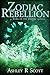 Zodiac Rebellion (Turn of t...