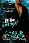 Drifting with a Giant Squid by Charlie Richards