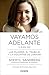 Vayamos adelante (Lean in) by Sheryl Sandberg