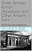 Greek Temples, Roman Aqueducts, and Other Ancient Ruins by William S. Stob