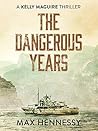 The Dangerous Years