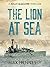 The Lion at Sea (Captain Ke...