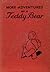 More Adventures of a Teddy ...