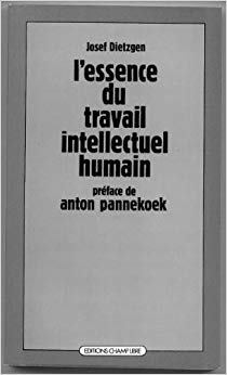 L'Essence du travail intellectuel humain (Paperback)