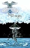 Mirage by Miranda Marie