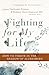 Fighting for My Life by Jamie TenNapel Tyrone