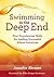 Swimming in the Deep End by Jennifer Abrams