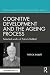 Cognitive Development and t...
