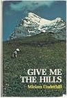 Give Me the Hills