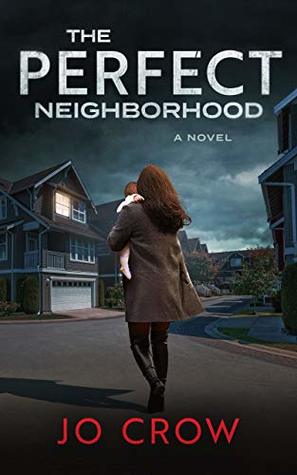 The Perfect Neighborhood (The Secrets of Suburbia #3)