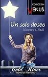 Un solo deseo by Minerva Hall