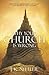 WHY YOUR CHURCH IS WRONG by J K Nittler WHY YOUR CHURCH IS WRONG by J K Nittler