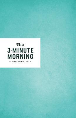 3-Minute Morning Journal: Intentions & Reflections for a Powerful Life