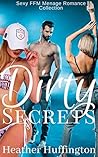 Dirty Secrets: Sexy FFM Menage Romance Collection