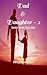 Dad & Daughter - 2: Saved f...