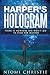 Harper's Hologram