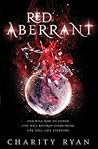 Red Aberrant by Charity  Ryan
