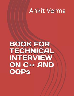 BOOK FOR TECHNICAL INTERVIEW ON C++ AND OOPs