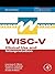 WISC-V: Clinical Use and In...