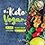 The Keto Vegan: 14-Day Plan...
