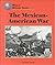 The Mexican-American War