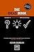 The Ideas Book: 60 ways to generate ideas visually (Concise Advice)