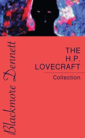 The H.P. Lovecraft Collection