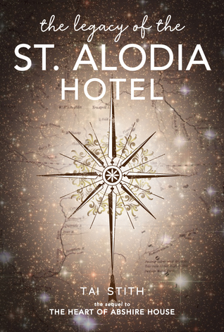 The Legacy of the St. Alodia Hotel