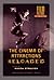 The Cinema of Attractions Reloaded by Wanda Strauven