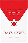 Days of Awe by Atalia Omer
