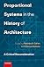 Proportional Systems in the History of Architecture: A Critical Consideration