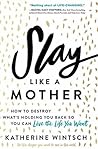 Slay Like a Mothe...